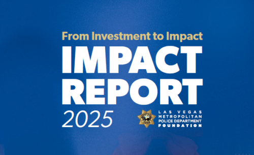 LVMPD Foundation Releases 2025 Annual Impact Report