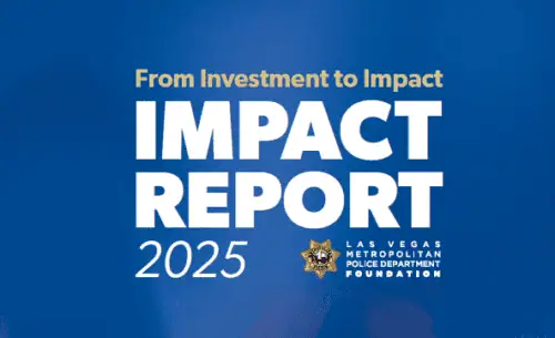 LVMPD Foundation Releases 2025 Annual Impact Report